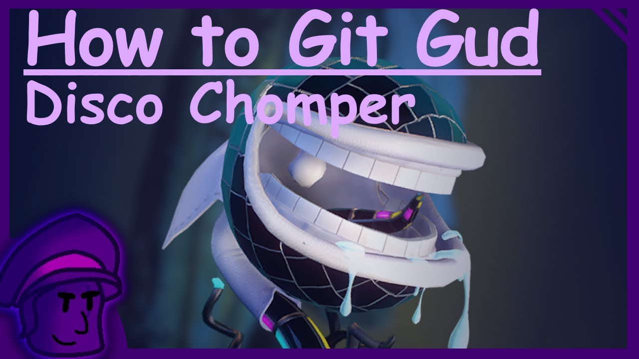 How to git gud at Chomper - PVZGW2 