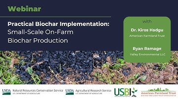 Small-Scale On-Farm Biochar Production