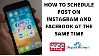 How to schedule post on instagram and facebook at the same time - Digital Rakesh