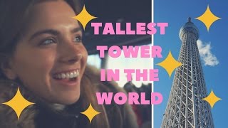 Tallest Tower In The World / Tokyo Skytree