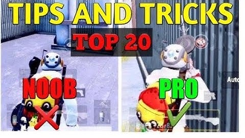 Top 20 Tips and Tricks in PUBG MOBILE for beginners(From Noob to Pro) Guide#1