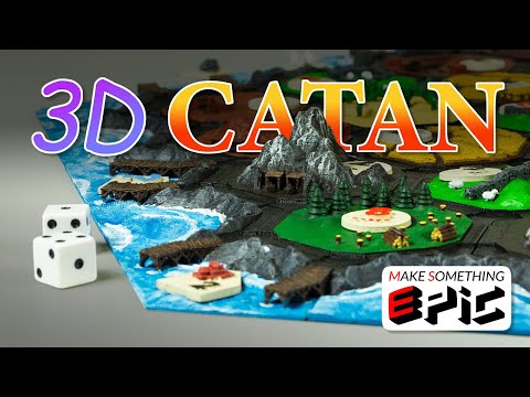 We Made a 3D Printed Settlers of Catan Set!