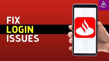 Santander NO App Not Working: How to Fix Santander NO App Won