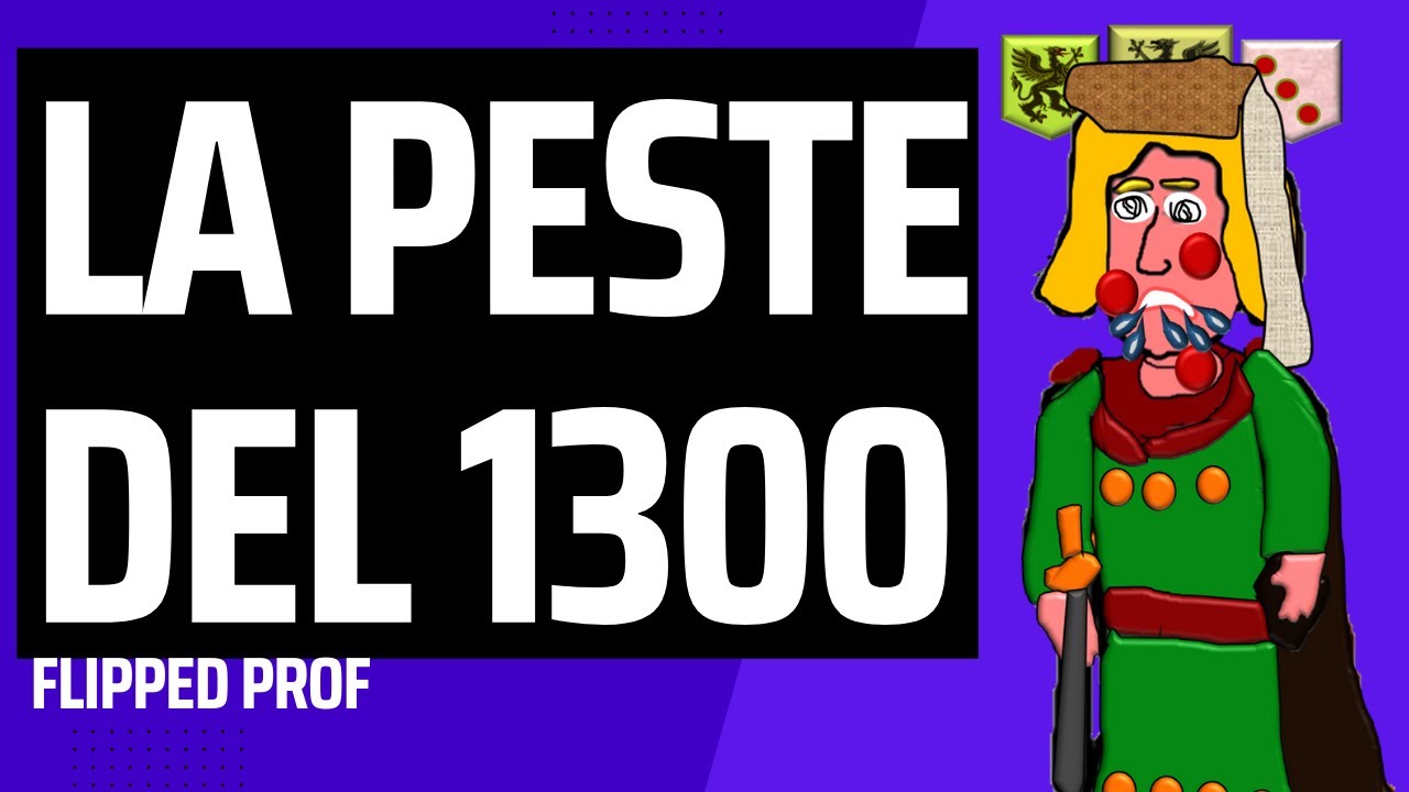 La peste del 1300 in 7 minuti flipped classroom - YouTube