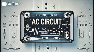 1. AC Circuit Basic Class || AC circuit bangla tutorial