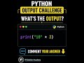 What’s the Output? 😳 | Python Challenge #Shorts