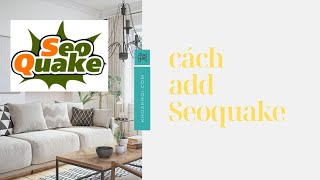 Công Cụ tối ưu on page trên websie - cách cài  Seoquake