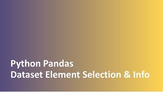 Tutorial - 5 | Python | Pandas | Data-set Column Statistics | Data-set description