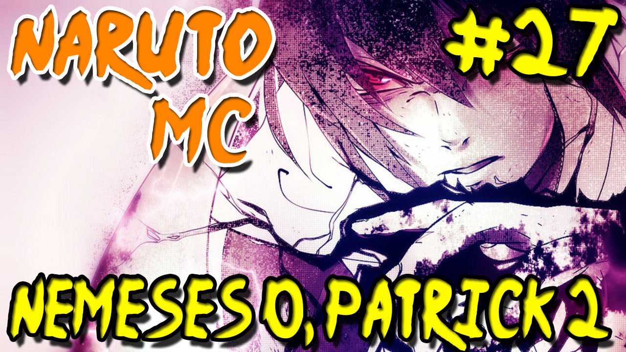 Naruto MC (Naruto Minecraft Mod) - Episode 27  Nemeses 0 