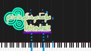 How to play Determinate by Lemonade Mouth on Piano Sheet Music
