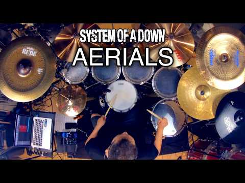 Aerials - System Of A Down | Drum Cover