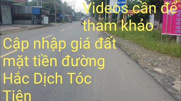 Videos thực tế cần thiết cập nhập giá đất mặt tiền đường Hắc Dịch Tóc Tiên Phú Mỹ Bà Rịa Vũng Tàu
