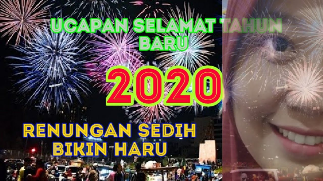 Ucapan Selamat Tahun Baru 2020 Kata Mutiara Renungan Sedih