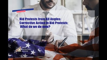 Bid Protests from All Angles  Corrective Action in Bid Protests  What do we do now