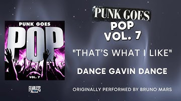 Dance Gavin Dance - That’s What I Like (Official Audio) - Bruno Mars cover