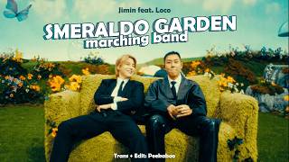 Smeraldo Garden Marching Band - Jimin ft. Loco | Lyrics + Vietsub | MUSE album | Peekaboo