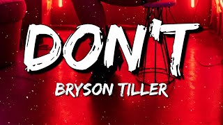 Bryson Tiller  Dont s