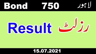 Bond 750 Result Ii Lahore Ii 15.07.2021