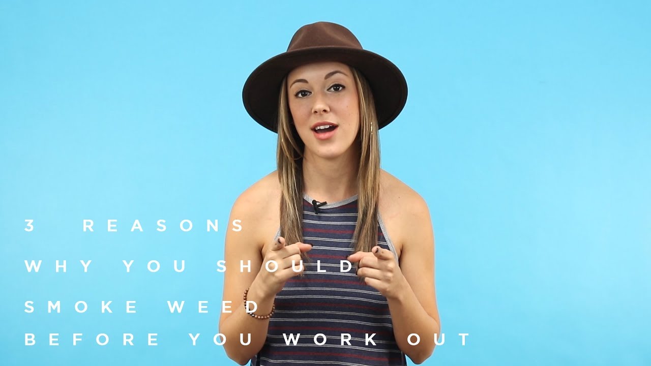 3 Reasons Why You Should Smoke Weed Before You Work Out