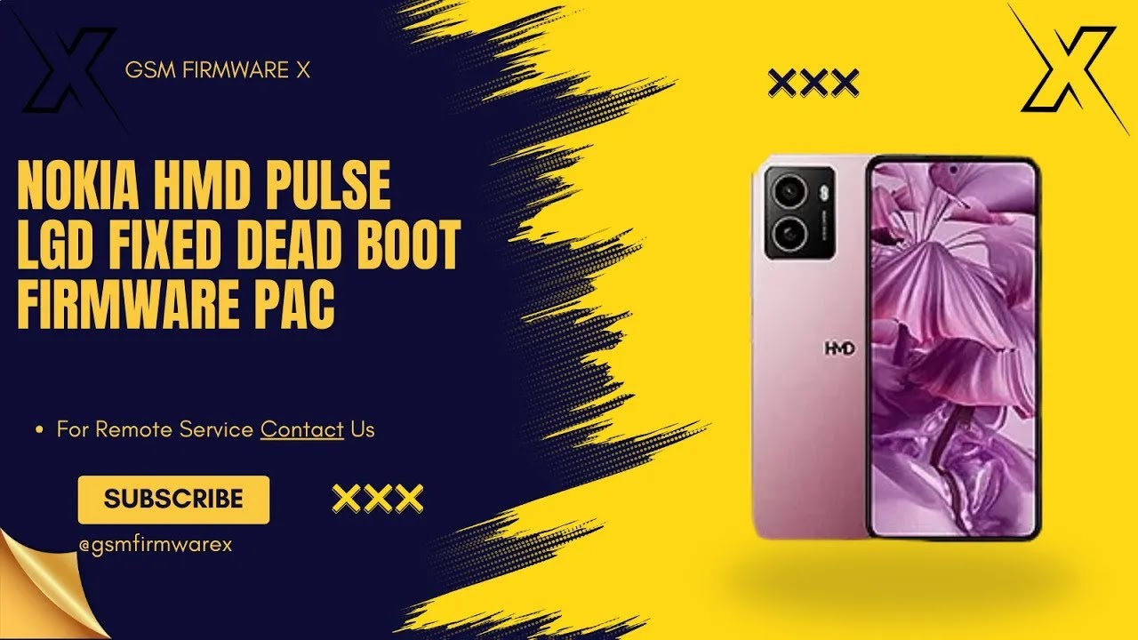 Nokia HMD Pulse LGD Fixed Dead Boot Firmware Pac 