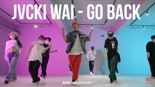 Jvcki Wai (재키와이) - 'Go Back' | Choreography | 힙합 코레오 클래스 | [광주댄스학원] | 본즈댄스보컬아카데미