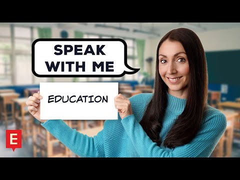 Разговорная практика английского языка о вашем образовании