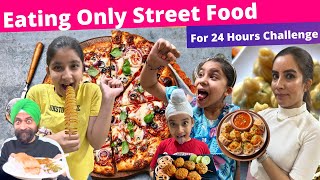 Eating Only Street Food - 24 Hours Challenge | Ramneek Singh 1313 | RS 1313 VLOGS