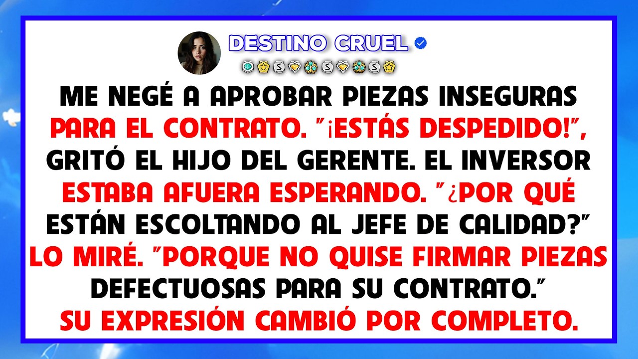 El hijo del gerente me despidió, me fui con el contrato de 750M