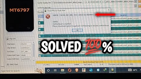 STATUS SEC IMG TOO LARGE SP FLASHTOOL SOLUTION | ERROR : STATUS_SEC_IMG_TOO_LARGE
