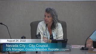 Nevada City Council Meeting August 24, 2022 Nevada City Council Meeting August 24, 2022
