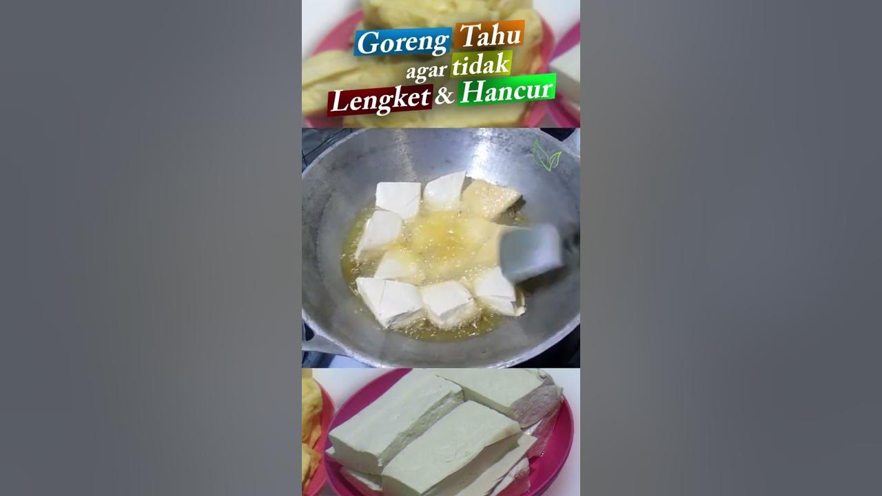 Cara menggoreng Tahu agar tidak Lengket dan Hancur #shorts Cara menggoreng Tahu agar tidak Lengket dan Hancur #shorts