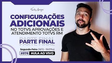 Live #076 - Gerar RELATÓRIOS no TOTVS Aprovações e Atendimento TOTVS RM (Parte FINAL)