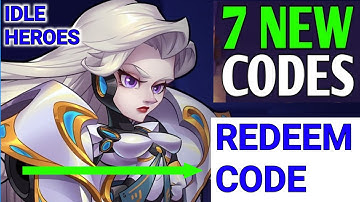 REDEEM CODES FOR IDLE HEROES 2024 | How to Redeem Codes in Idleheros