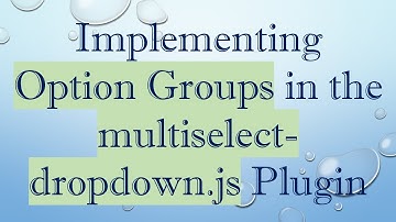 Implementing Option Groups in the multiselect-dropdown.js Plugin