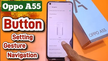 Oppo a55 back button settings, How to set back button in oppo a55 | Back button kaise set kare