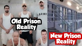 Old Head's Prison VS The Reality Of Prison Today