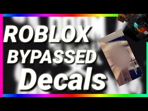 Roblox Bypass Decals