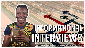 INFORMATIONAL INTERVIEWS: All YOU need to know