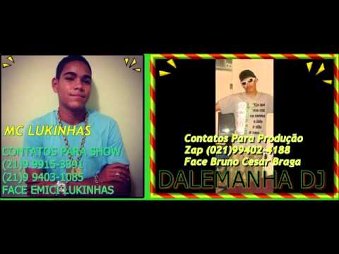 Mc Lukinha- MaMa No Talentin (( Dalemanha Dj ))