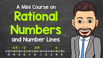 Rational Numbers and Number Lines: A Mini Course | Identifying, Graphing, Comparing, and Ordering
