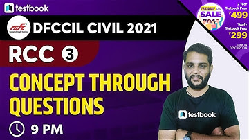 9 PM- DFCCIL Civil Classes 2021 | RCC - Codal Provisions of Beams and Slabs | RCC - Harshit Sir | #3
