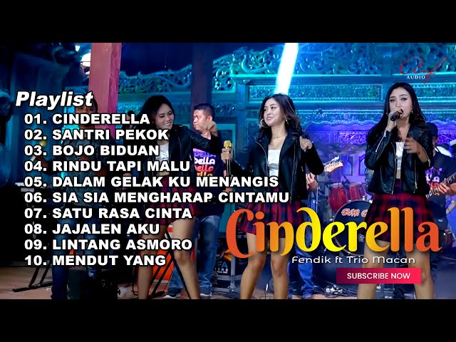 CINDERELLA - FENDIK ADELLA ft TRIO MACAN - OM ADELLA FULL ALBUM TERBARU 2024 class=