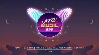 Keha  Die Young Remix  Ftjuicy J Wiz Khalifa U0026 Becky G bass Boosted 