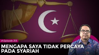 MENGAPA SAYA TIDAK PERCAYA PADA SYARIAH I Logika Ade Armando