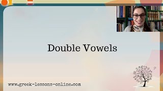 Greek Online Lessons | A1 | Phonology - Double Vowels (part 1)