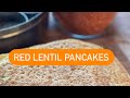 Gluten Free Red Lentil Protein Pancakes simply made with just two ingredients &amp; spices. Make them.