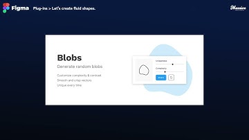 How to use Figma’s “blobs” plug-in