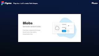 How to use Figma’s “blobs” plug-in