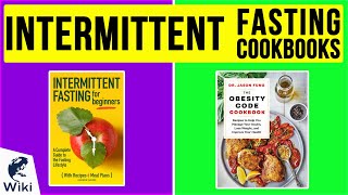 10 Best Intermittent Fasting Cookbooks 2020