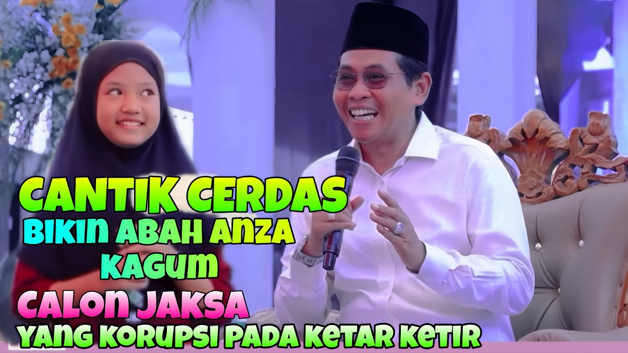 LUAR BIASA CANTIK CERDAS BIKIN ABAH ANZA KAGUM PIDATONYA MENGGELEGAR calon Jaksa hebat
